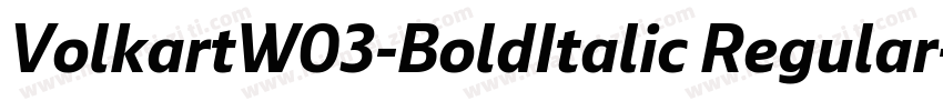 VolkartW03-BoldItalic Regular字体转换